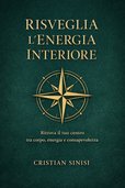 copertina: risveglia l'energia interiore copertina: risveglia l'energia interiore