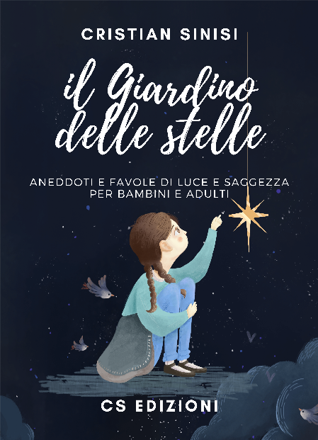 il giardino delle stelle - di Cristian Sinisi